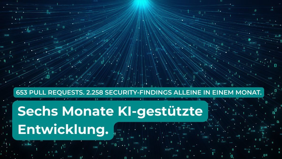 Sechs Monate KI-gestützte Entwicklung. 653 Pull Requests. 2.258 Security-Findings alleine in einem Monat.